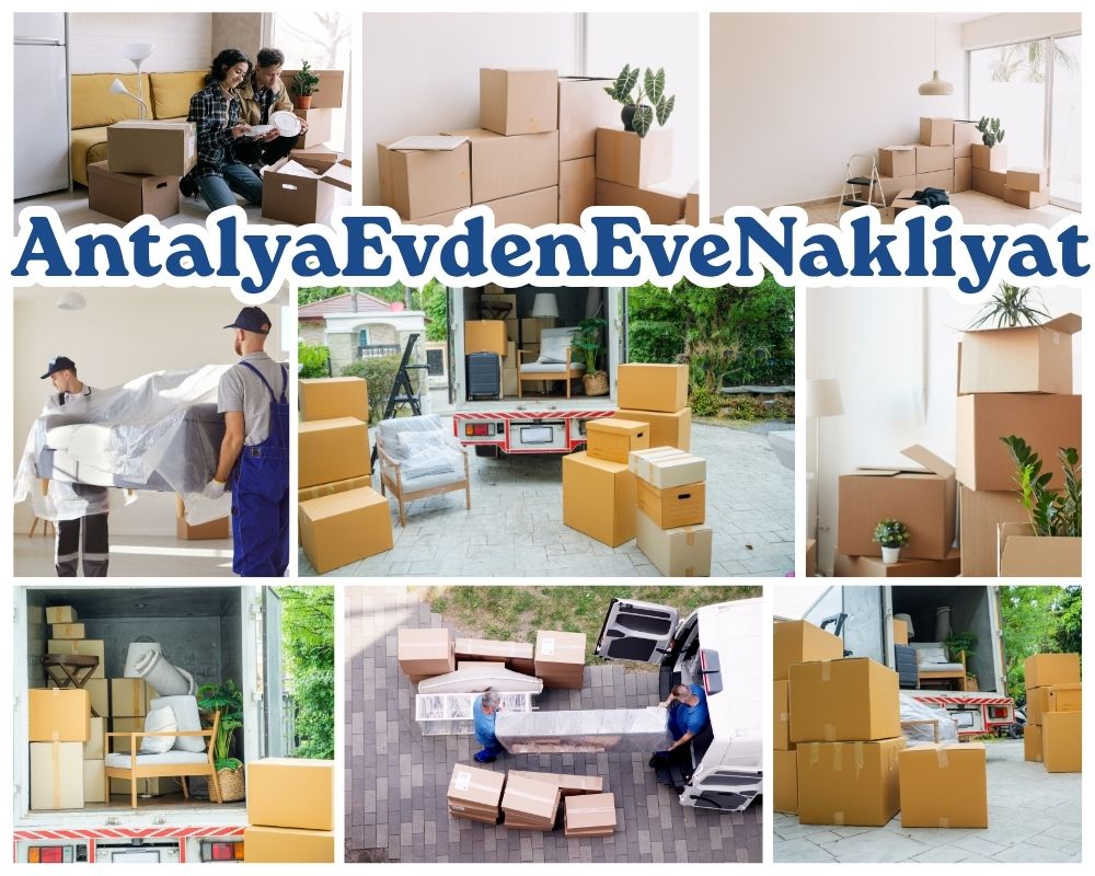 Antalya Afşin Asansörlü Evden Eve Nakliyat